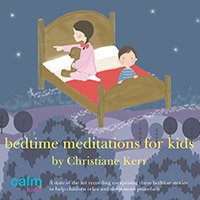 Bedtime Meditations for Children Christiane Kerr